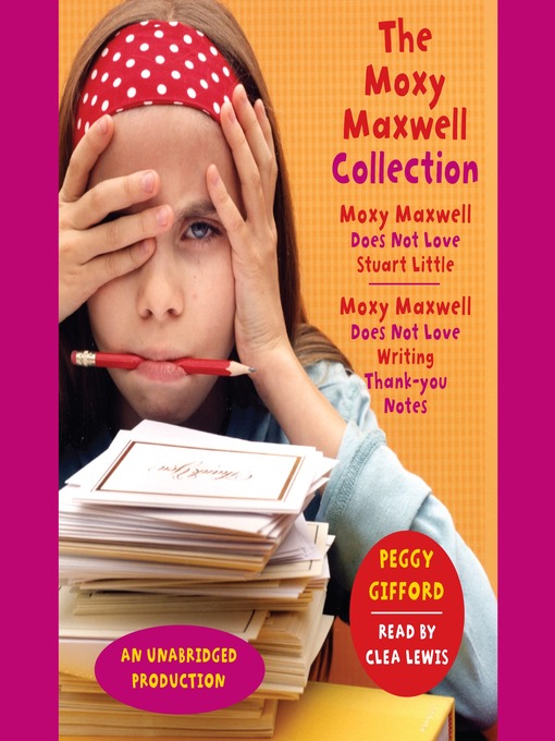 Title details for The Moxy Maxwell Collection by Peggy Gifford - Wait list